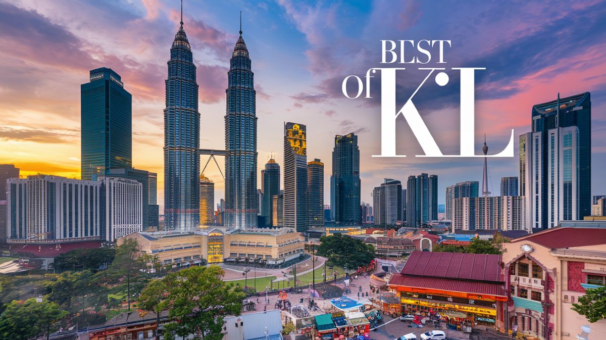 Best Places to Visit in Kuala Lumpur